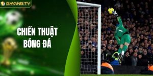 Chiến Thuật Bóng Đá - Yếu Tố Tạo Nên Bậc Thầy Sân Cỏ