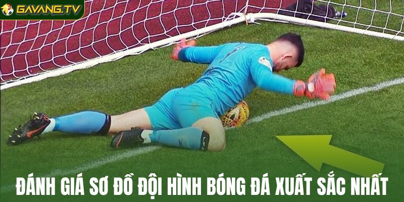 Đánh giá sơ đồ đội hình bóng đá xuất sắc nhất