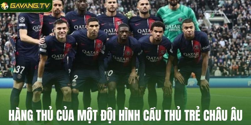 Hàng thủ của một đội hình cầu thủ trẻ châu Âu