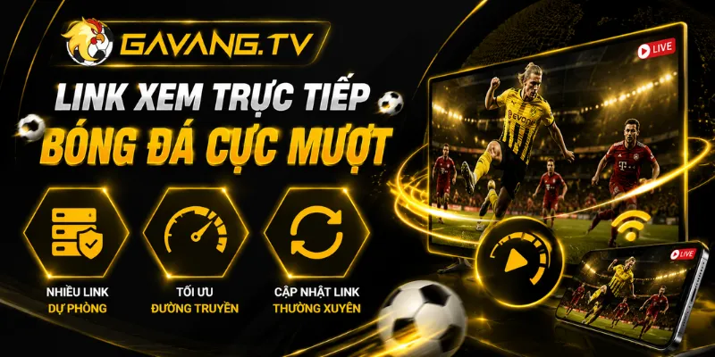 Link xem trực tiếp bóng đá cực mượt