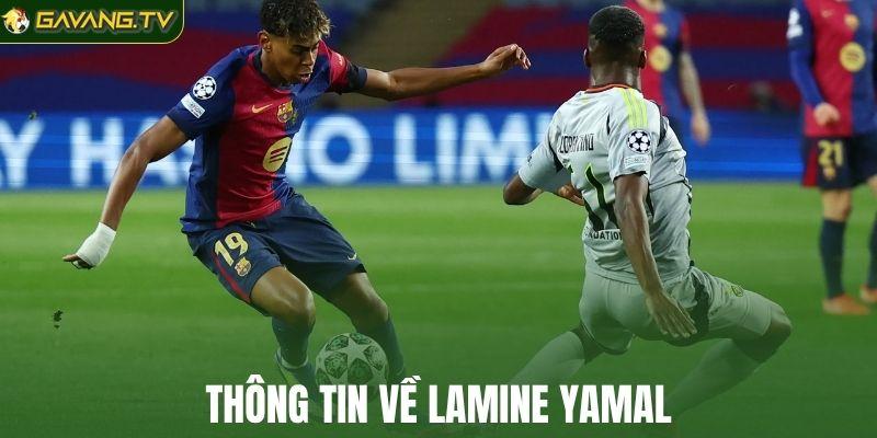 Thông tin về Lamine Yamal